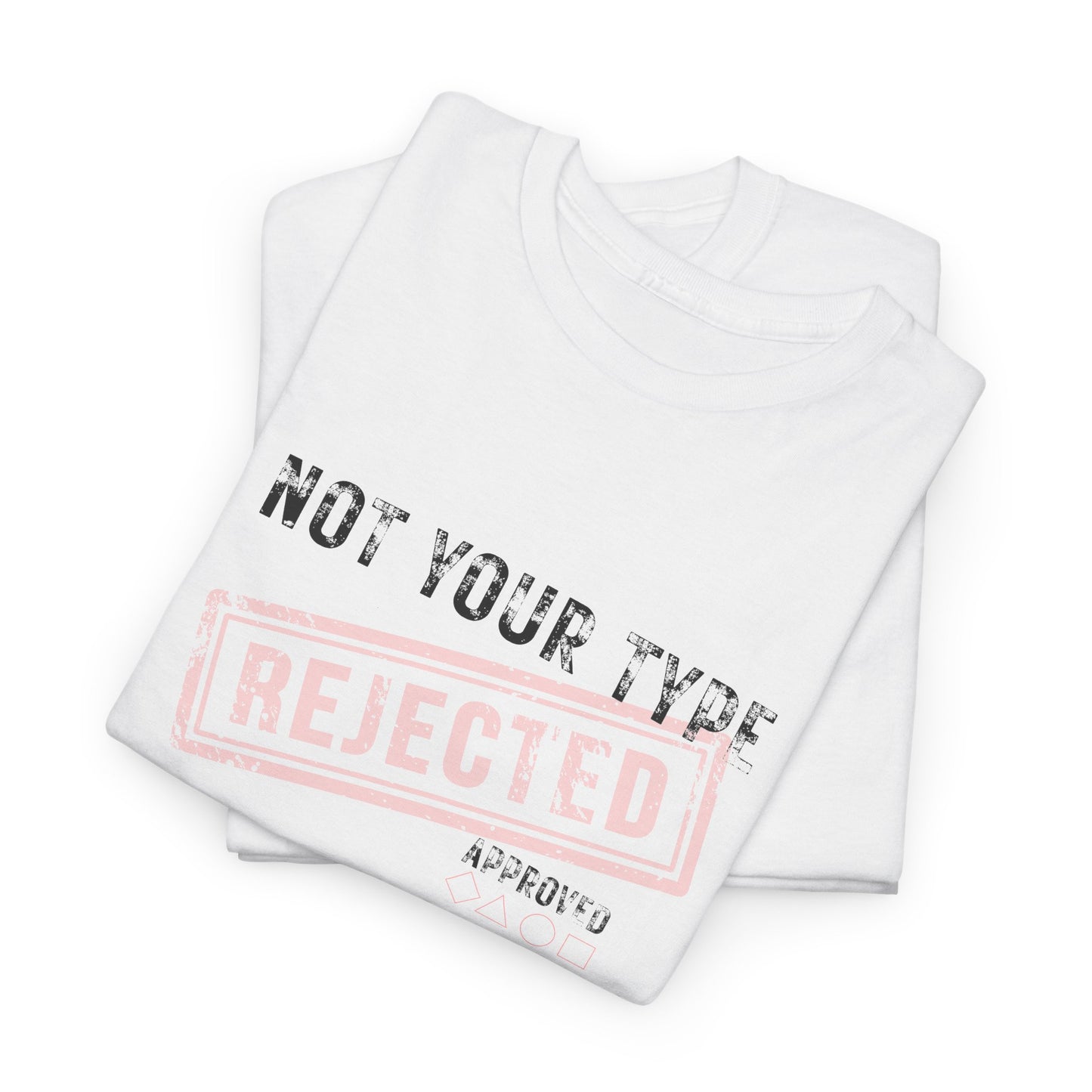 Inspirational 'Not your Type' Unisex Heavy Cotton T-Shirt – Empowerment & Self-Expression