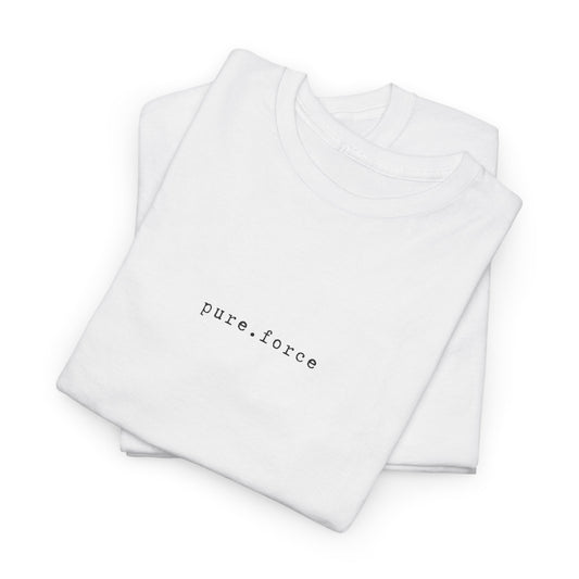 Inspirational 'Pure Force' Unisex Heavy Cotton T-Shirt – Empowerment & Self-Expression